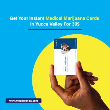 medical marijuana card yucca valley