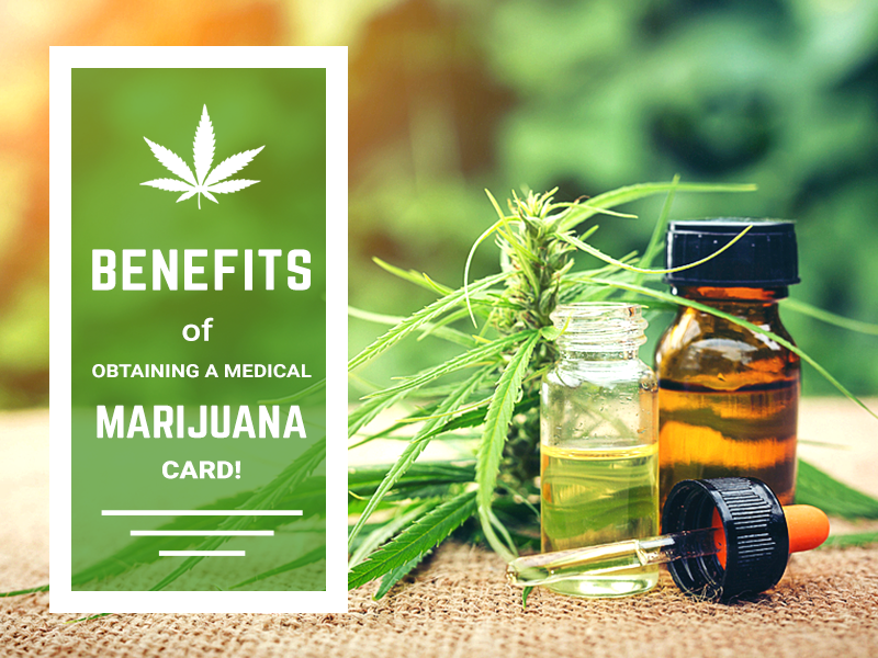 benefits of medical marijuanas card