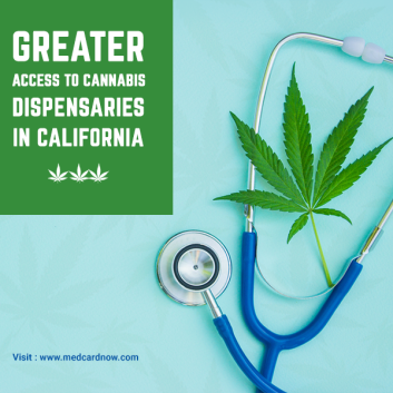 Greater Access To Cannabis Dispensaries In California