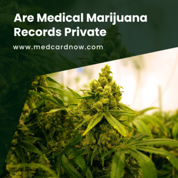 Medical Marijuana Records