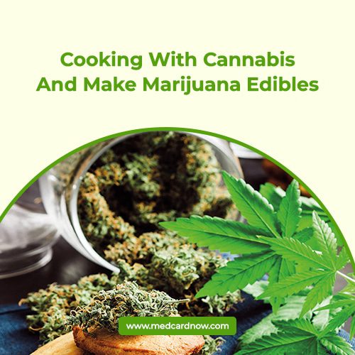 Cooking-With-Cannabis-And-Make-Marijuana-Edibles